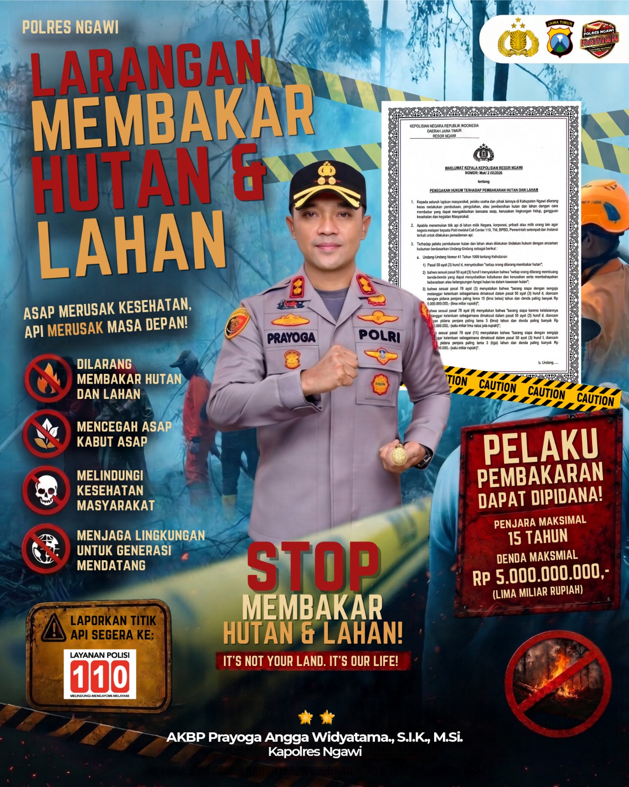 Polres Ngawi Keluarkan Maklumat Terkait Karhutla, Larang Keras Buka Lahan dengan Dibakar